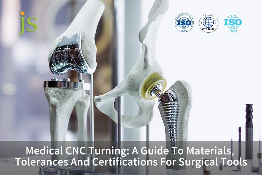medical-cnc-turning-a-guide-to-materials-tolerances-and-certifications-for-surgical-tools
