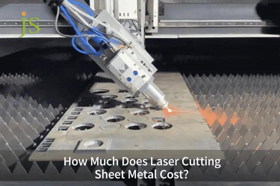 How Much Does Laser Cutting Sheet Metal Cost?
