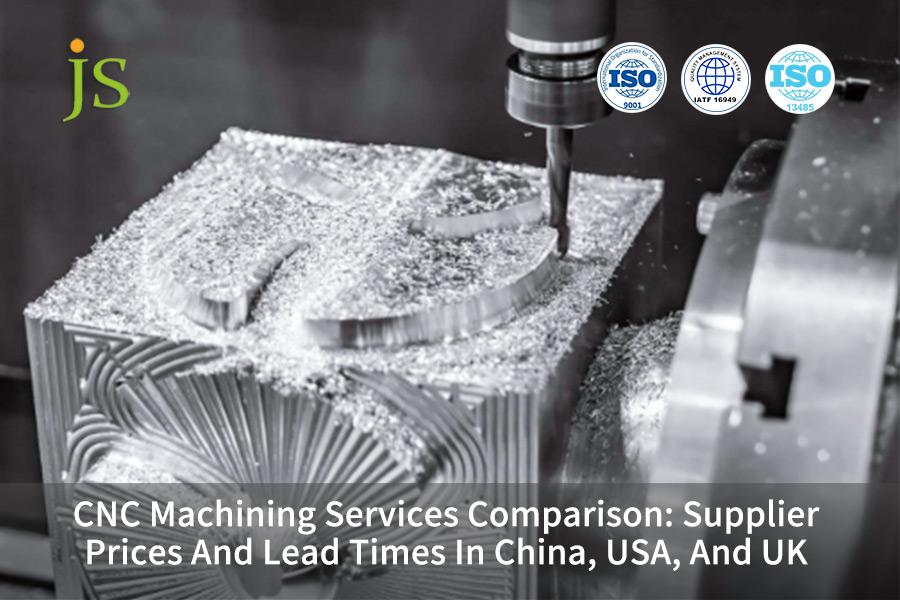 cnc-machining-services-comparison-supplier-prices-and-lead-times-in-china-usa-and-uk