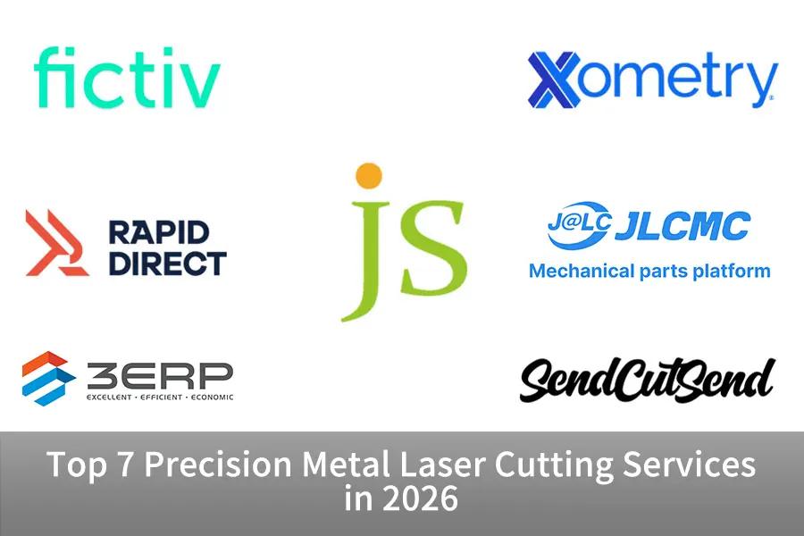 Top 7 Precision Metal Laser Cutting Services in 2026