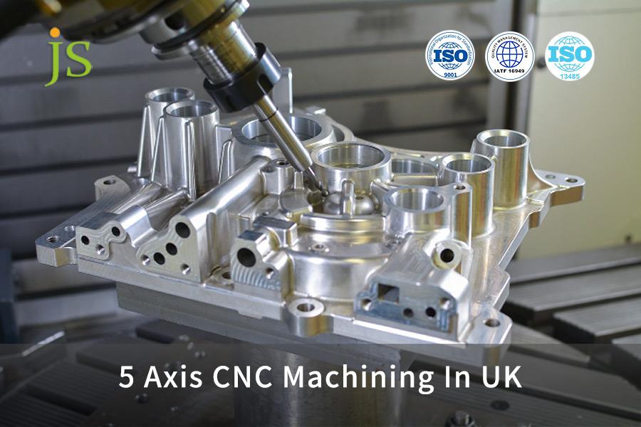 5-axis-cnc-machining-in-uk-js-precision