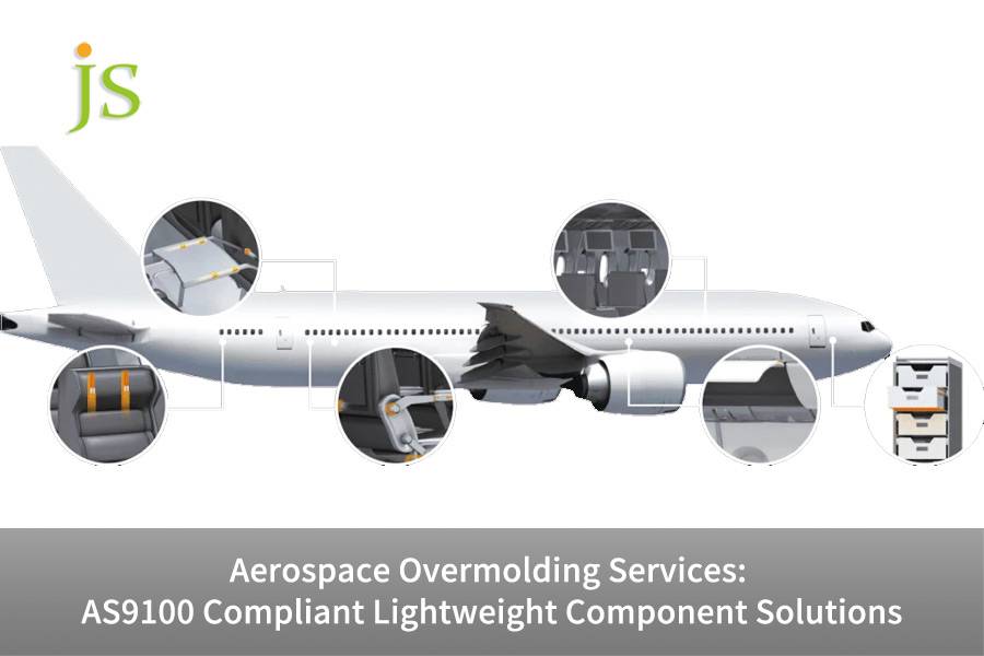 Aerospace Overmolding Services: AS9100 Compliant Lightweight Component Solutions