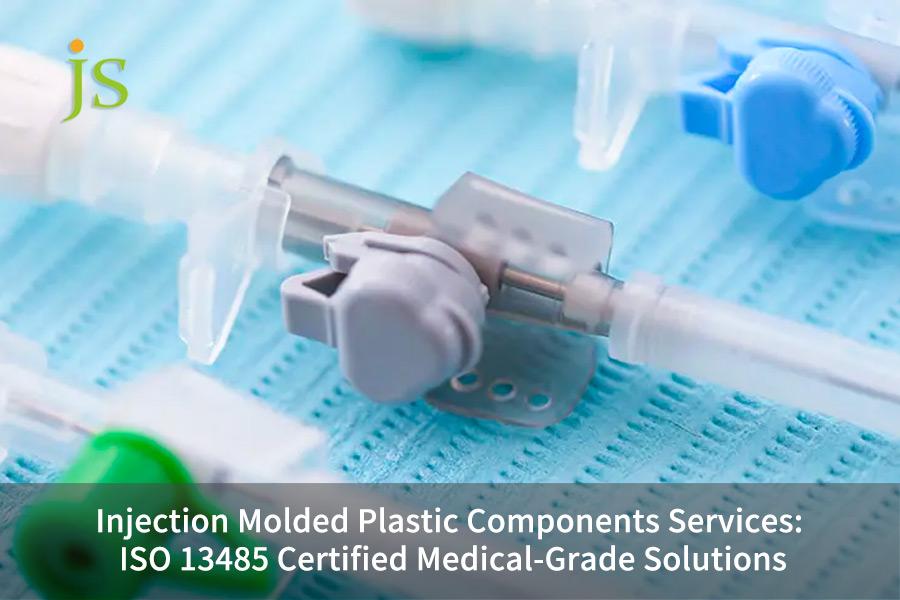 Injection Molded Plastic Components Services: ISO 13485 Certified Medical-Grade Solutions