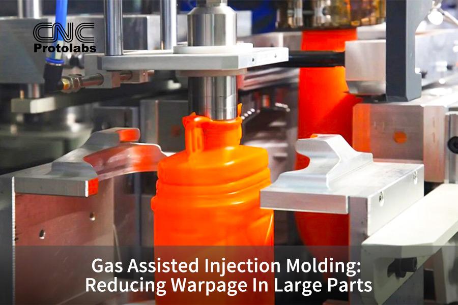 Gas Assisted Injection Molding: Reducing Warpage In Large Parts