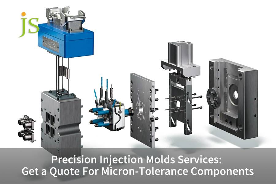 Precision Injection Molds Services: Get a Quote For Micron-Tolerance Components