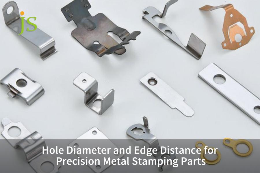 Diámetro del orificio y distancia del borde para piezas estampadas de metal de precisión
