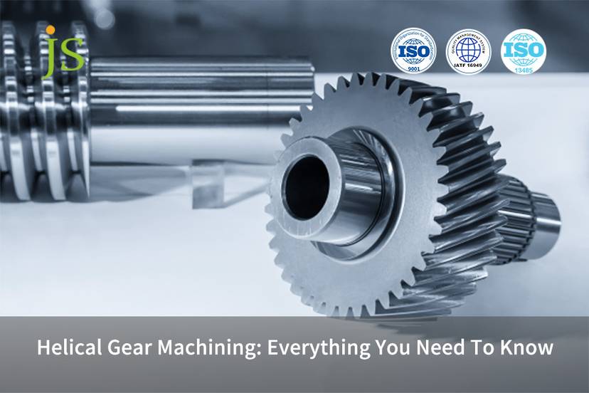 Helical Gear Machine Example Helical Gear Machining: Everything You Need To Know | JS Precision