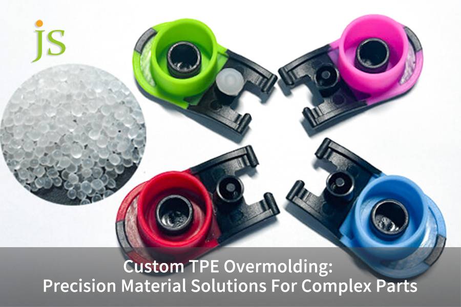 Tpe Material Test Custom TPE Overmolding: Precision Material Solutions For Complex Parts